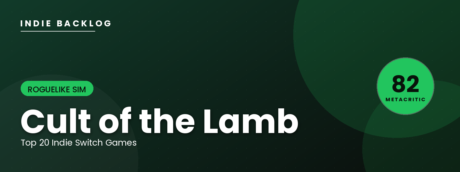 Cult of the Lamb — Indie Backlog