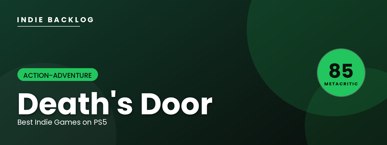 Death’s Door — Indie Backlog