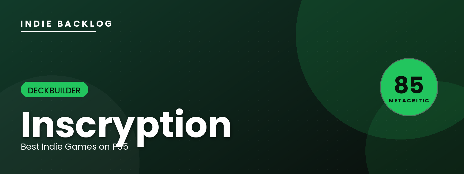 Inscryption — Indie Backlog