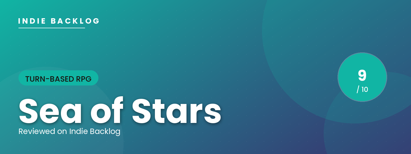 Sea of Stars review banner — Indie Backlog